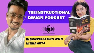 How to make career as an Instructional Designer in India with Nitika Arya