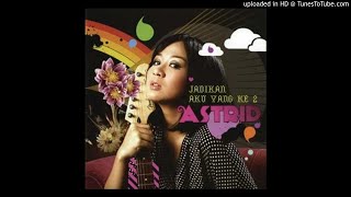 Astrid Sartiasari - Jadikan Aku Yang Kedua - Composer : Novi M.Umar 2007 (CDQ)