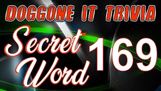 Secret Word (2022)  - Game 169 - Unscramble the word from a clue