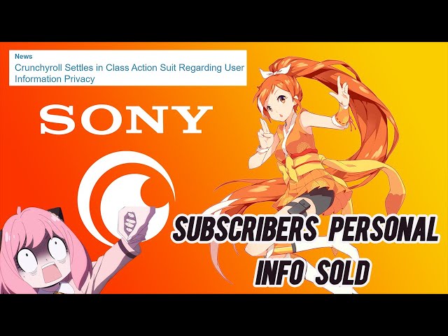 Crunchyroll May Owe You Money From a Class Action Settlement