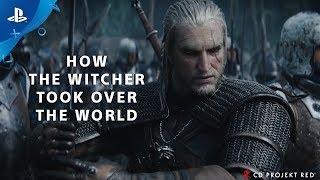 How The Witcher Took Over The World | PS4