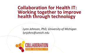 Collaboration For Health IT