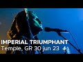 Capture de la vidéo Imperial Triumphant - Live At Temple, Athens 2023