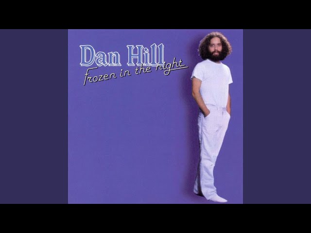 Dan Hill - Let This Song Last Forever