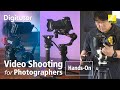 Introduction to shooting for photographers handson  digitutor