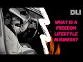 What is a freedom lifestyle business