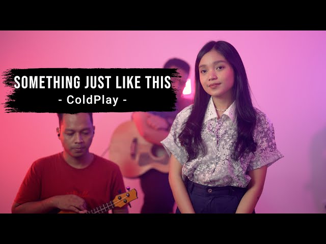 Coldplay - Something Just like This | Remember Entertainment ( Keroncong Cover ) class=