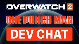Overwatch 2 | One-Punch Man Dev Chat