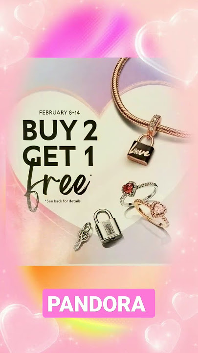 PANDORA Buy2 Get1 FREE 2023
