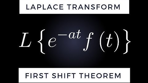 First Shifting Theorem in Laplace Transform