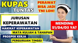 INGIN JADI PERAWAT?SIMAK INI | MENGENAL JURUSAN KEPERAWATAN