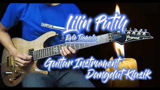 Lilin Putih - Evie Tamala [ Guitar Cover ] Instrument Dangdut Lawas