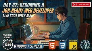 [15.6.26] Day 47(part-3): Becoming a Job-Ready Web Developer 🇧🇩| 8 Hours + Live Code with me
