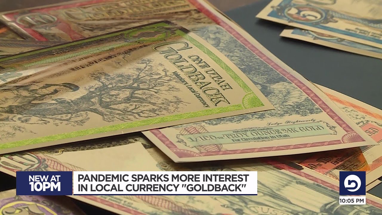 Local 'Goldback' Currency Gaining Traction During Pandemic YouTube