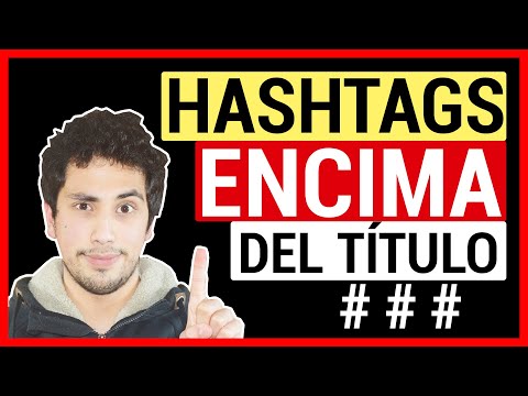 Video: Cómo Agregar Hashtags