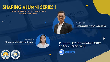 Sharing Alumni Series 1 | 2021 | "LEADER ROLE AT IT PRODUCT DEVELOPMENT"