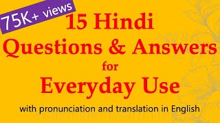 15 Hindi Questions & Answers for Everyday Use