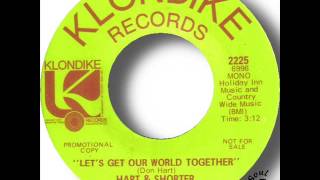 Hart & Shorter   Let's Get Our World Together