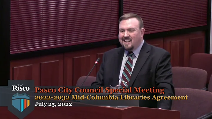 Pasco City Council Special Meeting & Workshop, July 25, 2022