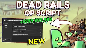 *NEW* Dead Rails OP Script (PASTEBIN) 2025