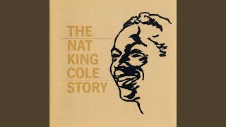 Video thumbnail of "Nat King Cole - Somewhere Along The Way"