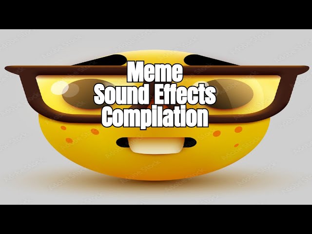 Modern Meme Sound Effects Compilation (so sigma) class=