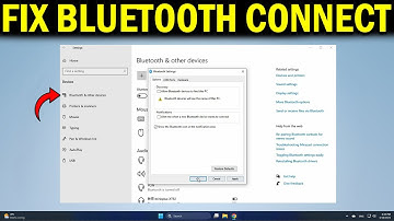 How To Fix Bluetooth Device Paired But Not Connected in Windows 11/10