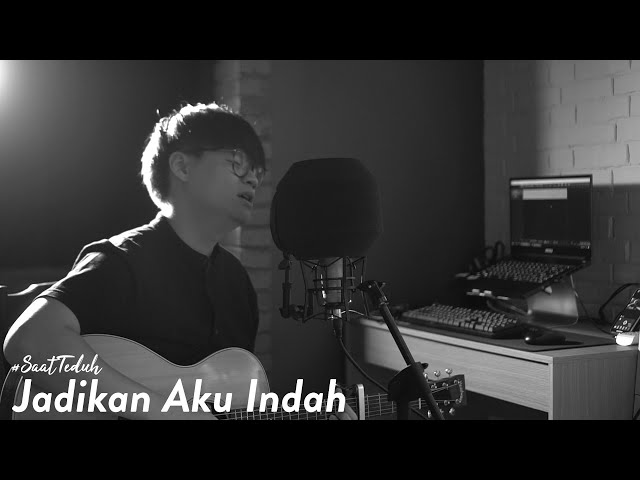 #SaatTeduh - Jadikan Aku Indah (Yeshua Abraham) class=