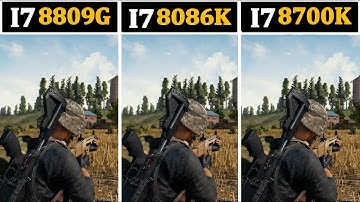 2018 I7 8809G vs 8086K vs 8700K | Tested 15 Games |