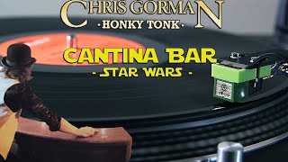 Chris Gorman (Honky Tonk) - Cantina Bar [Star Wars] - Black Vinyl LP