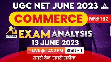 UGC NET Analysis 2023 Paper 1 (13 June, Shift 1) | UGC NET Answer Key 2023 & Expected Cut Off 2023