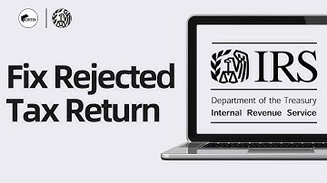 How To Fix Rejected Tax Return (How To Correct Rejected Tax Return)