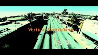 Vertical Ventilation Intro (LACoFD)