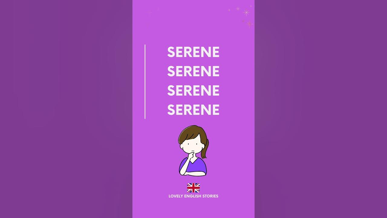 learn-english-vocabulary-what-does-serene-mean-learn-british