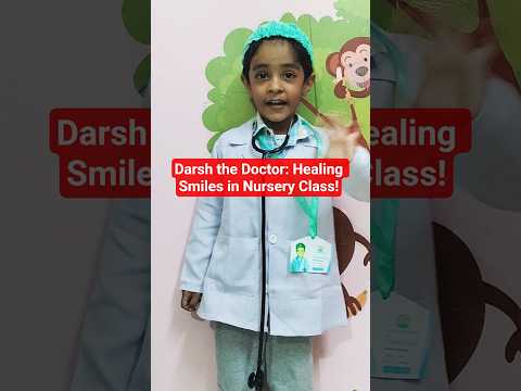 When a 3-Year-Old Becomes the Best Doctor in School-Meet Darsh! Mini Doctor, Mega Cuteness!  ✨🩺