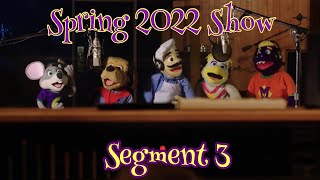 Chuck E. Cheese Spring 2022 Show Segment 3