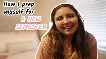 PREPARE FOR THE NEW *CRAZY* SEMESTER IN COLLEGE