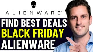 HOW TO GET BEST ALIENWARE BLACK FRIDAY DEALS 2026! (FULL GUIDE)
