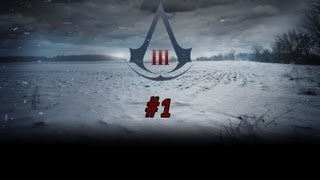 Прохождение Assassin's Creed III  серия # 1 - [Храм судьбы]