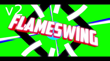 Flameswing 2d Intro | V1 or V2? | Personal intro