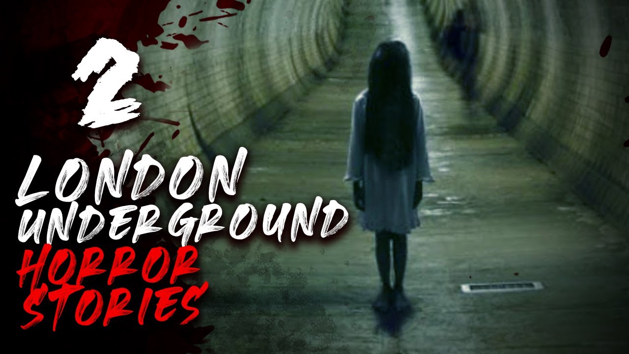 2 London Underground Horror Stories - YouTube