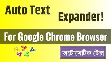 Auto Text Expander || How to Automate your Typing on Google Chrome with Auto Text Expander Bangla