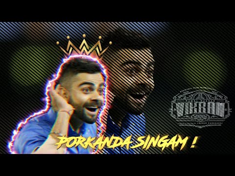PORKANDA SINGAM Ft Virat Kohli | Vikram ▶️ Status