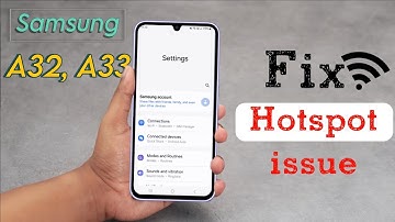 Samsung Galaxy A32, A33 Hotspot Not Working | Samsung A33 Hotspot Connected But No Internet