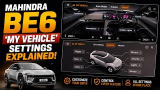 Mahindra BE6 & XEV 9e: Every "My Vehicle" Setting Explained!