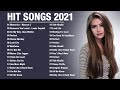 Ed Sheeran, Adele, Shawn Mendes, Maroon 5, Taylor Swift, Sam Smith, Dua Lipa ♬  Pop Music Hits 2021