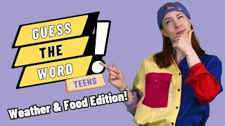 Guess the Word: Weather and Food Edition | SunriseVX TEENS S2 E9