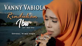 VANNY VABIOLA - RINDUKAN IBU