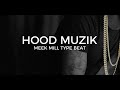 Meek Mill type beat "Hood muzik" ||  Free Type Beat 2021