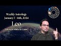 Leo Weekly Astrology Horoscope January 7 - 14 2024 - Lifestyle Shifts &amp; Gains